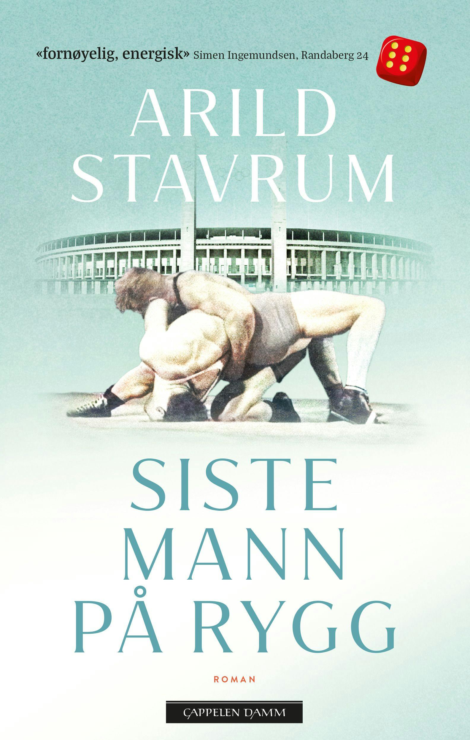 Forsidebilde av Siste mann på rygg av Arild Stavrum